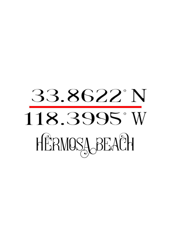 Through GPS, Hermosa Beach becomes a destination of emotions, each coordinate a gateway to memories, love, and tranquility.